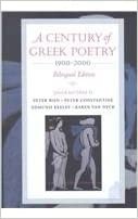 book cover image: A Century of Greek Poetry: 1900-2000
